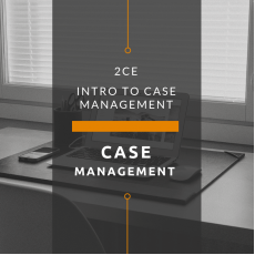Evidence-based Case Management: For Community Corrections (2 CE Hours)